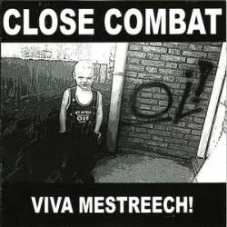 Close Combat : Viva Mestreech!